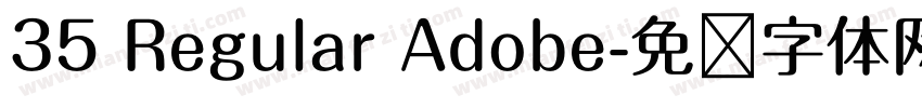 35 Regular Adobe字体转换